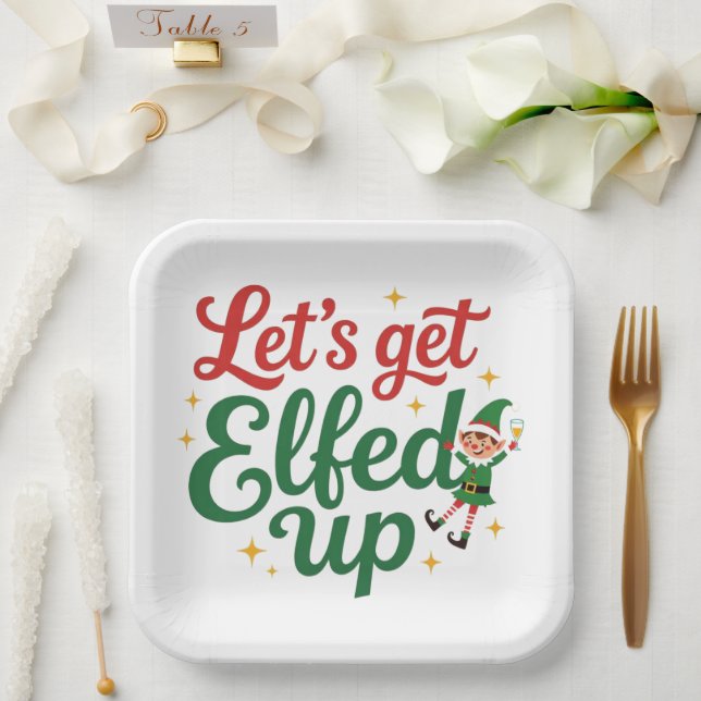 Let's Get Elfed Up Paper Plate (Wedding)