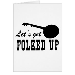 Let's Get Folked Up