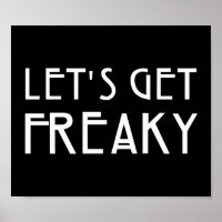 Let's Get Freaky