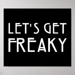 Let's Get Freaky Poster
