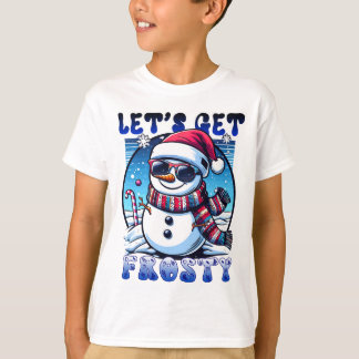 Let's Get Frosty Christmas Snowman T-Shirt