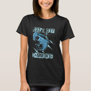 LET'S GET HAMMERED Funny Diving Hammerhead Shark T-Shirt