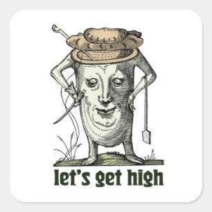 Lets Get High Humourous Vintage Stoner Design V-Ne Square Sticker