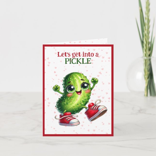 Let's Get Into A Pickle Valentine's Day Holiday Card (Front)