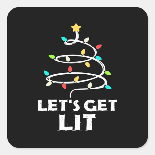 Let's Get It Lit Essential Square Sticker (Front)