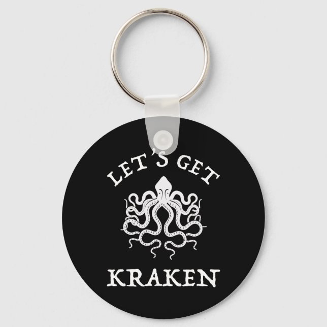 Let's Get Kraken Key Ring (Front)