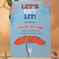 Let's Get Lit! 4th of July BBQ