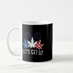 Lets Get Lit 4th Of July Weed American Flag Stoner Coffee Mug