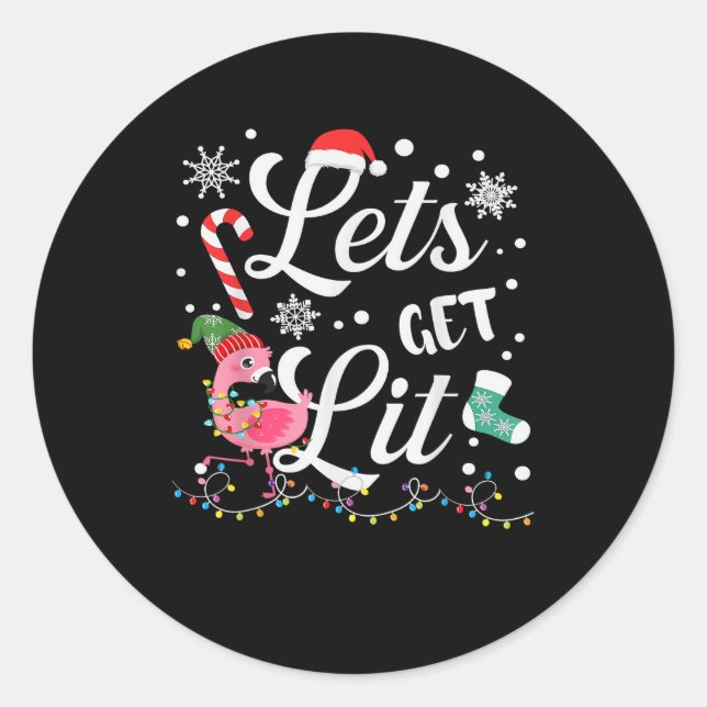 Let's Get Lit Adult Flamingo Funny Christmas Classic Round Sticker (Front)
