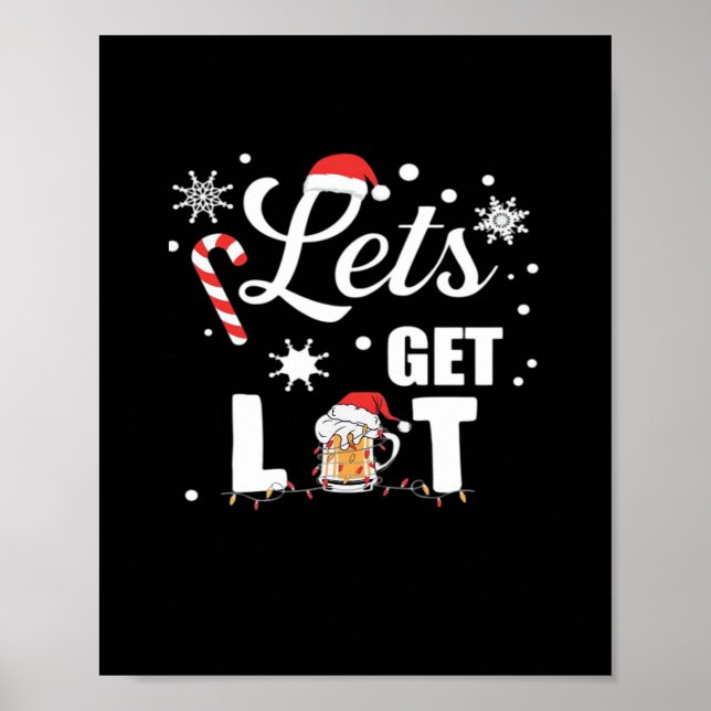 Let's Get Lit Adult Funny X-mas Christmas Essentia Poster (Front)