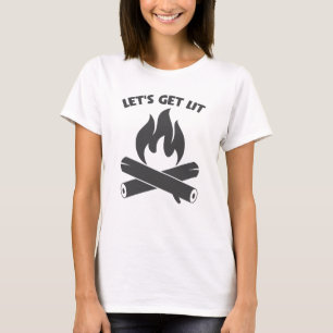 Let's Get Lit Bonfire Summer Camping T-Shirt