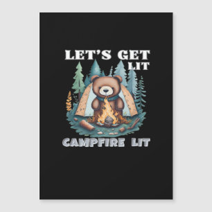 Let's Get Lit. Campfire Lit Classic