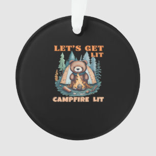 Let's Get Lit. Campfire Lit. Tent Camping Classic Ornament