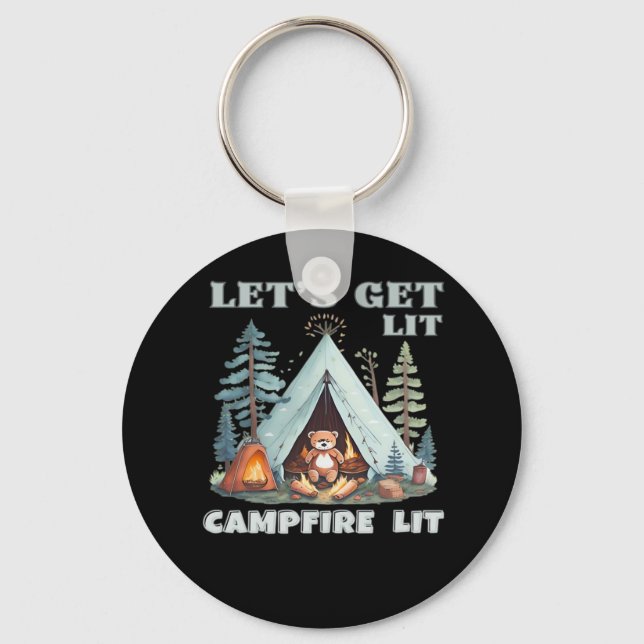 Let's Get Lit. Campfire Lit. Vibe Camping Classic Key Ring (Front)