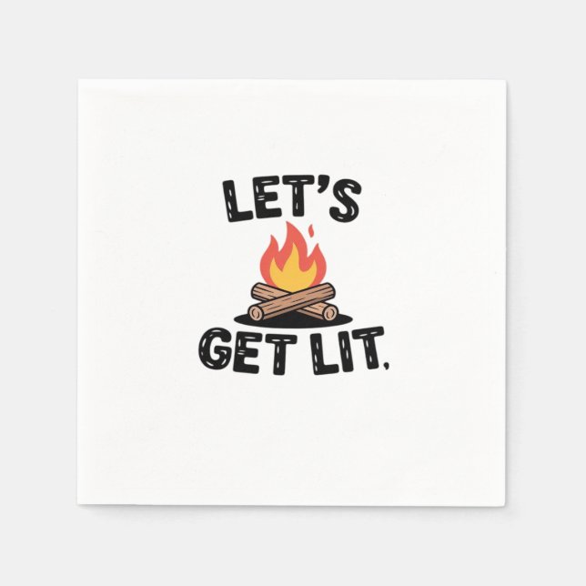 Let's Get Lit - Campfire Vibes - Camping Adventure Napkin (Front)