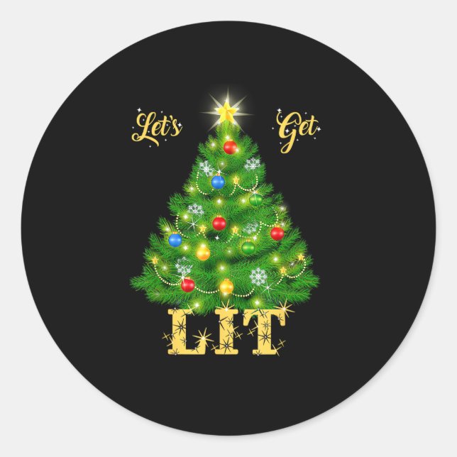 Let's Get Lit Christmas Christmas Classic Round Sticker (Front)