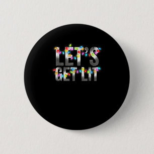 Let's Get Lit, Christmas Drinking, Christmas Light 6 Cm Round Badge