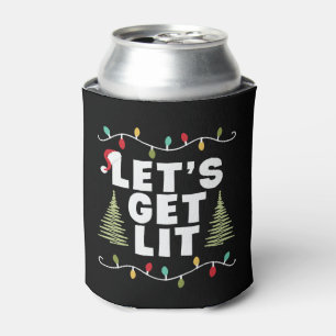 Lets Get Lit Christmas Gift Can Cooler