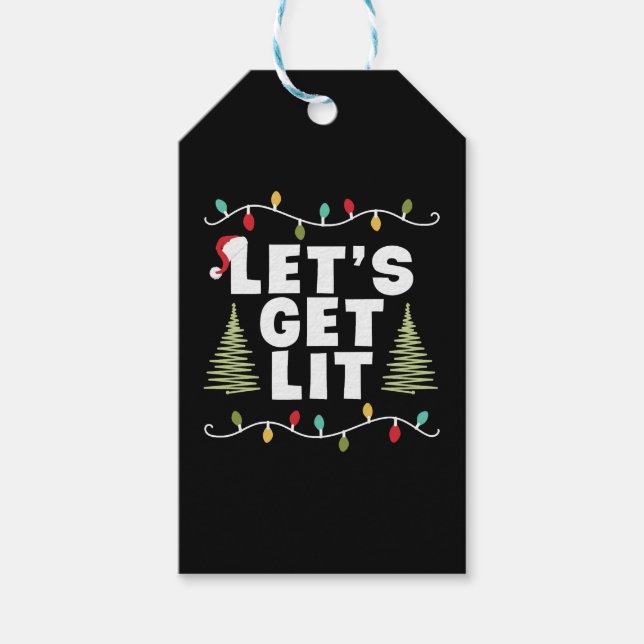Lets Get Lit Christmas Gift Tags (Front)