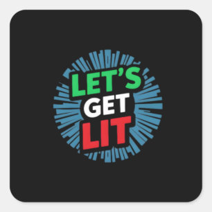 Let's get Lit Christmas Graphic Digital Art Square Sticker