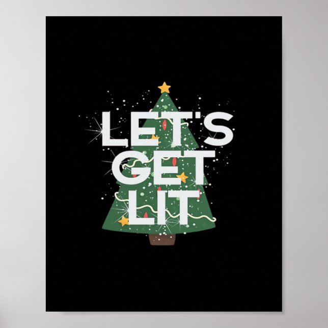 Let's Get Lit - Christmas Idea Essential Poster (Front)
