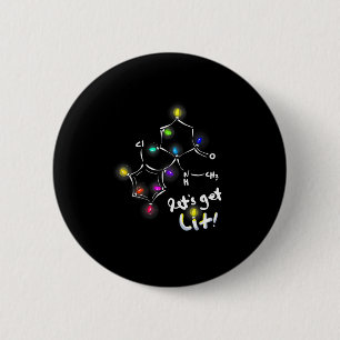 Let's Get Lit Christmas Ketamine 6 Cm Round Badge