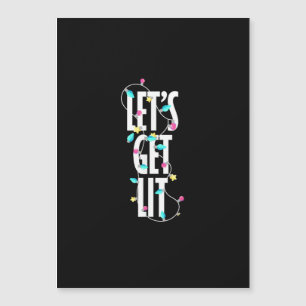 Let's Get Lit Christmas Light