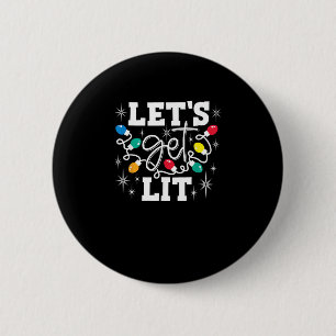 Let's Get Lit Christmas Lights Funny Retro 6 Cm Round Badge