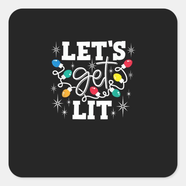 Let's Get Lit Christmas Lights Funny Retro Square Sticker (Front)