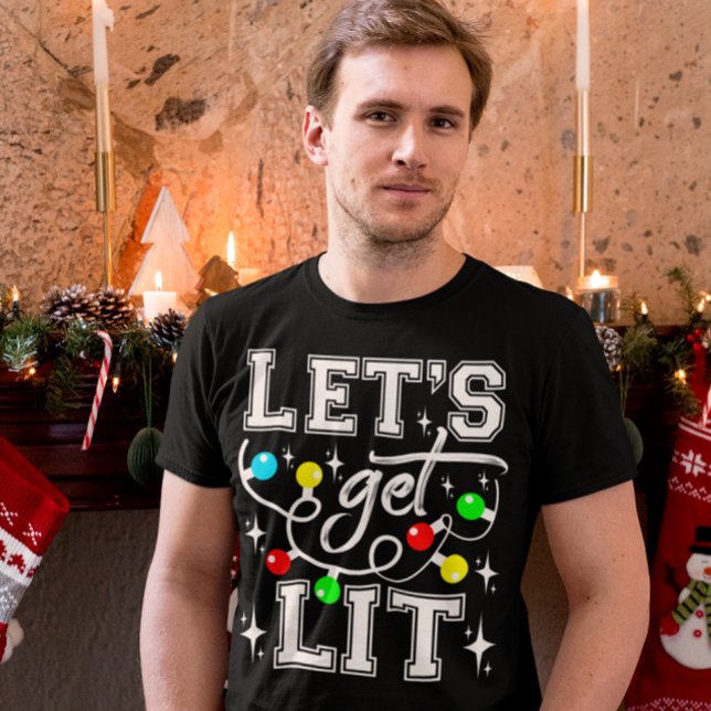Let's Get Lit Christmas Party Funny - Xmas Light T-Shirt (Creator Uploaded)