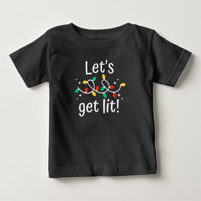 Let's Get Lit Christmas  T-Shirt (Front)