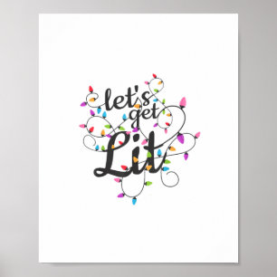Let's Get Lit Christmas Top Casual Christmas Light Poster