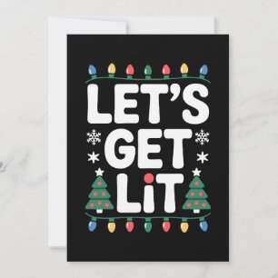 Lets Get Lit Christmas Tree Lights Snowflakes Xmas Invitation
