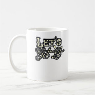 Let's Get Lit Classic Creative Casual Coffee Mug