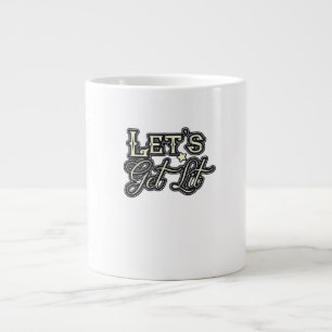 Let's Get Lit Classic Creative Casual Large Coffee Mug