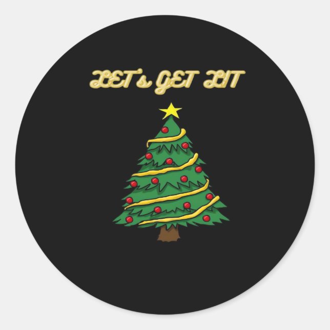 Let's Get Lit Classic Funny Style Classic Round Sticker (Front)
