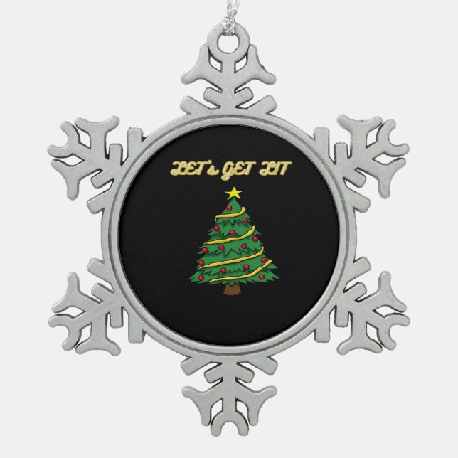 Let's Get Lit Classic Funny Style Snowflake Pewter Christmas Ornament (Front)