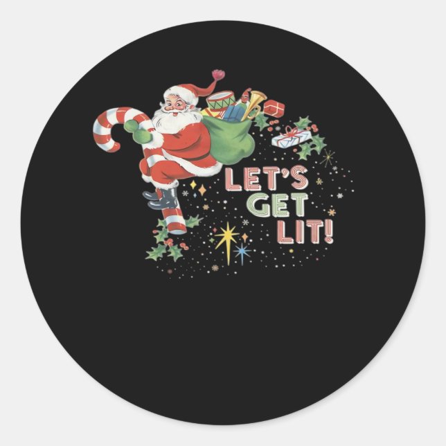 Let's Get Lit Classic Minimal Clean Classic Round Sticker (Front)