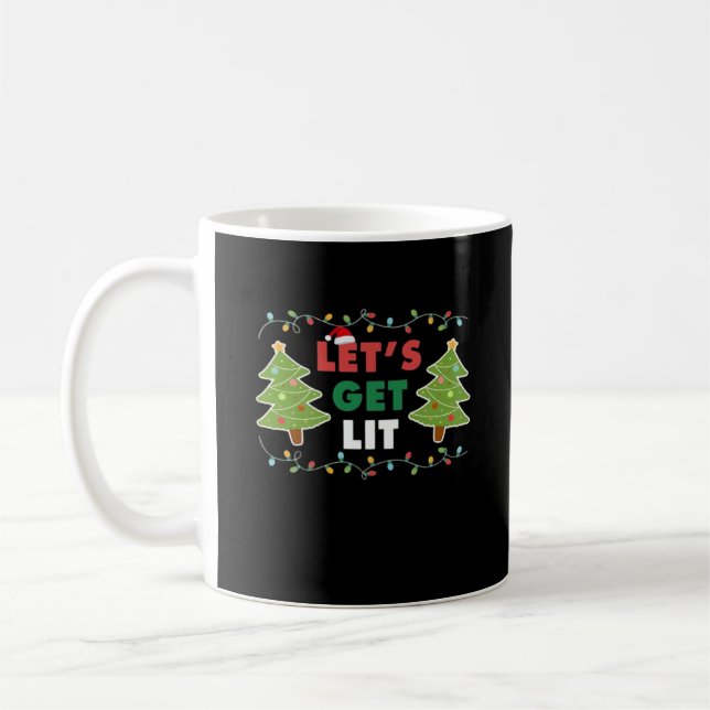 Let's Get Lit Classic Retro Graphic Coffee Mug (Left)