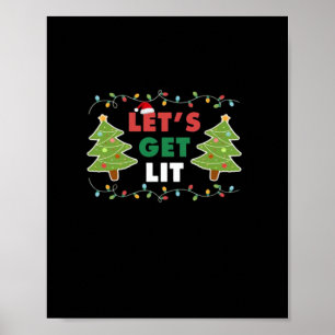 Let's Get Lit Classic Retro Graphic Poster
