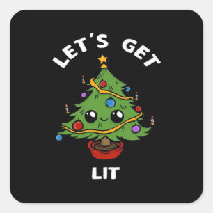 Let's Get Lit - Cute Funny Christmas Tree Design C Square Sticker