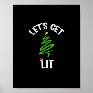 Let's Get Lit Drinking Funny Christmas Poster