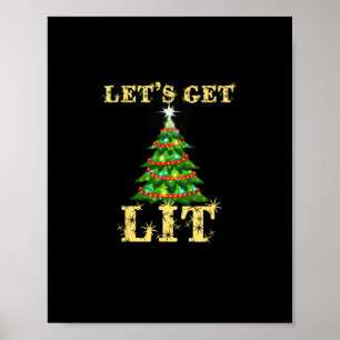 Let's Get Lit Drinking Funny Christmas Poster