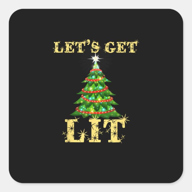 Let's Get Lit Drinking Funny Christmas Square Sticker (Front)