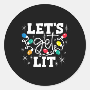 Let's Get Lit Drinking Santa Hat Christmas Lights Classic Round Sticker