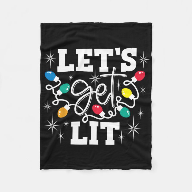 Let's Get Lit Drinking Santa Hat Christmas Lights  Fleece Blanket (Front)