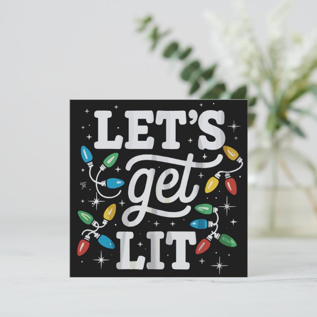 Let's Get Lit Drinking Santa Hat Christmas Lights  Holiday Card (Standing Front)