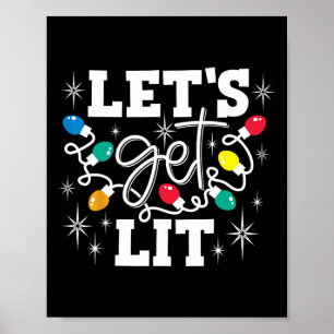 Let's Get Lit Drinking Santa Hat Christmas Lights Poster