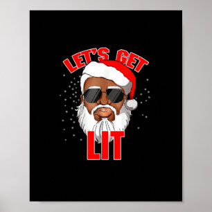 Let's Get Lit Drinking Santa Hat Christmas Lights  Poster