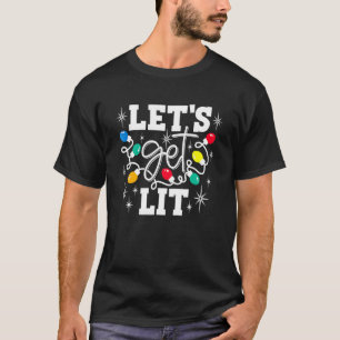 Let's Get Lit Drinking Santa Hat Christmas Lights T-Shirt